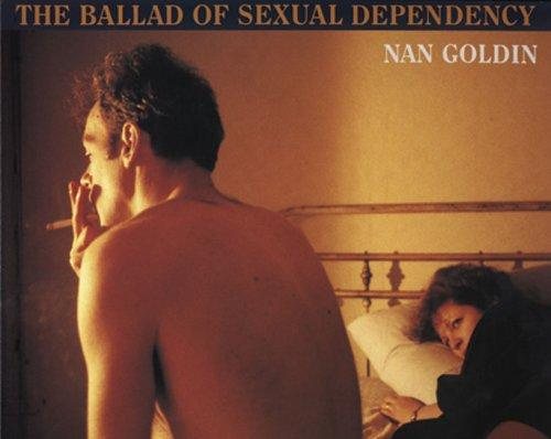 THE BALLAD OF SEXUAL DEPENDENCY