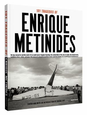 101 TRAGEDIES OF ENRIQUE METINIDES